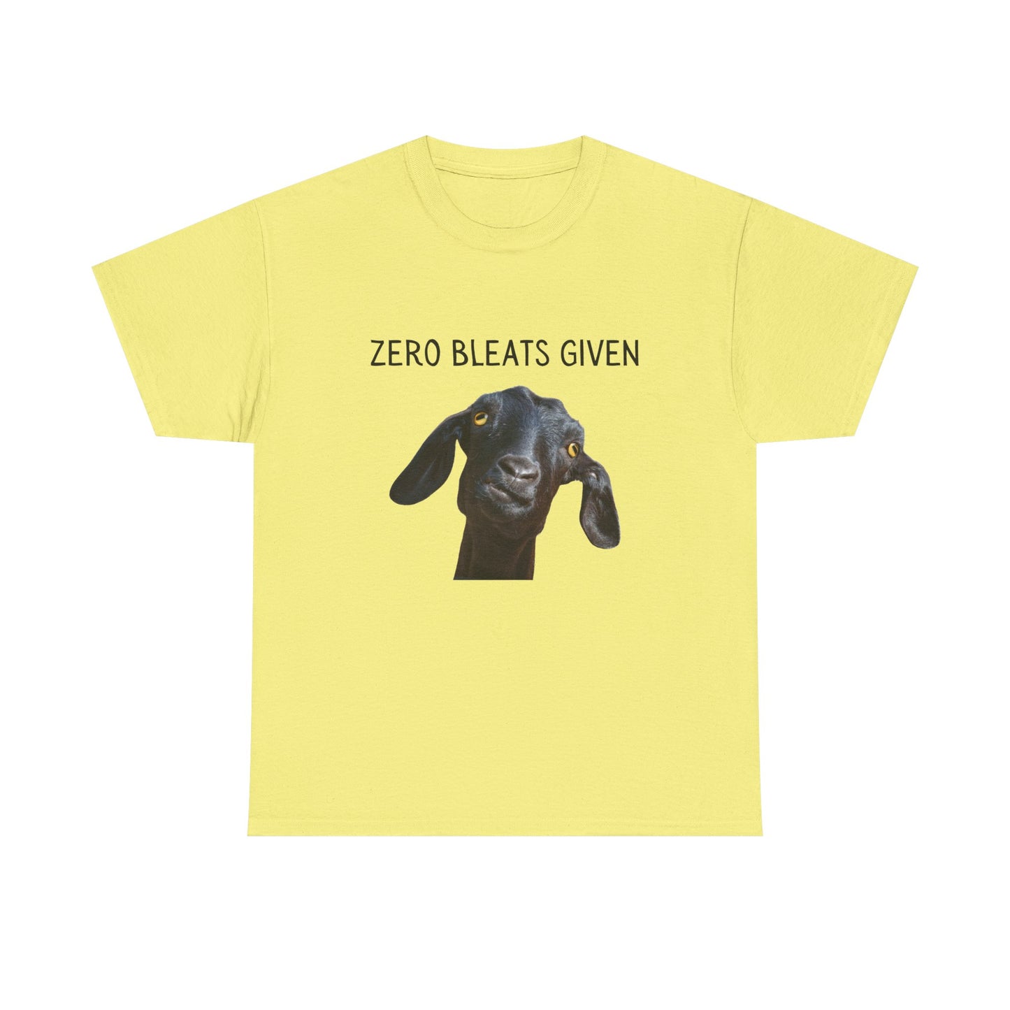 Funny Goat T-Shirt, Zero Bleats Given Tee, Animal Lover Gift, Humorous Cotton Tee, Casual Wear, Farm Life Apparel