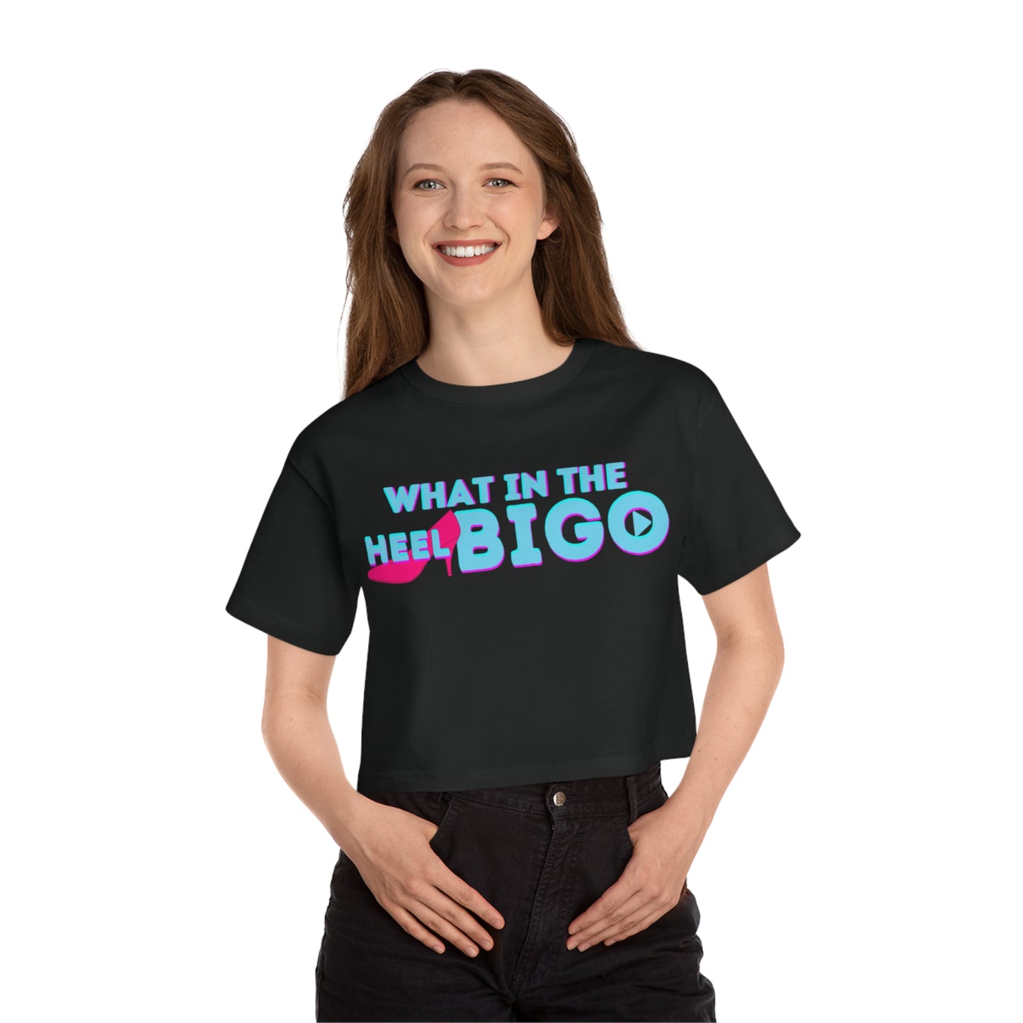 'What in the Heel Bigo' Official OG Bigo Live-Streamer Premium Crop Top-limited edition-by Monica Lynne Chase-Champion-Summer Fun Apparel