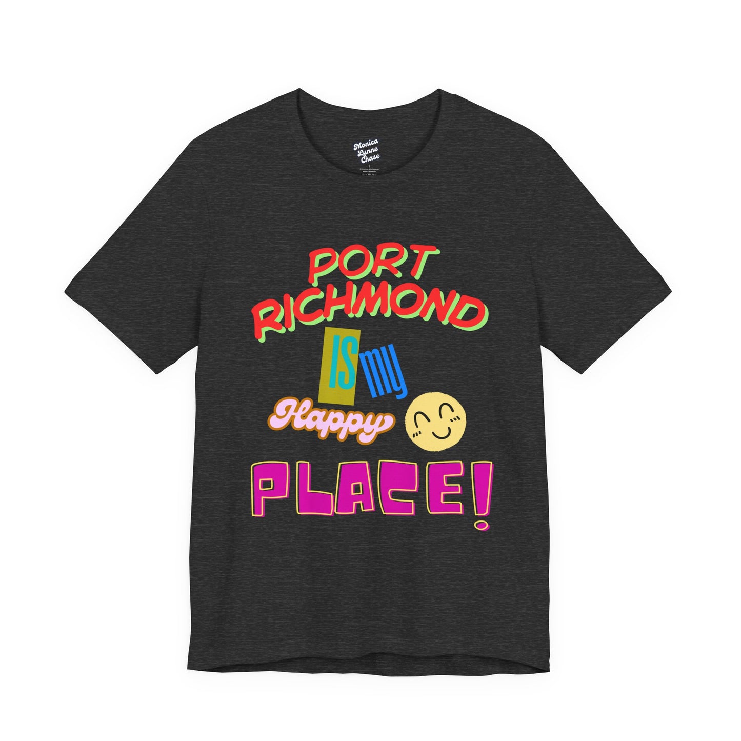 Port Richmond Happy Place Tee, Unisex Jersey T-Shirt, Perfect for Travelers, Gifts for Locals, Casual Everyday Wear