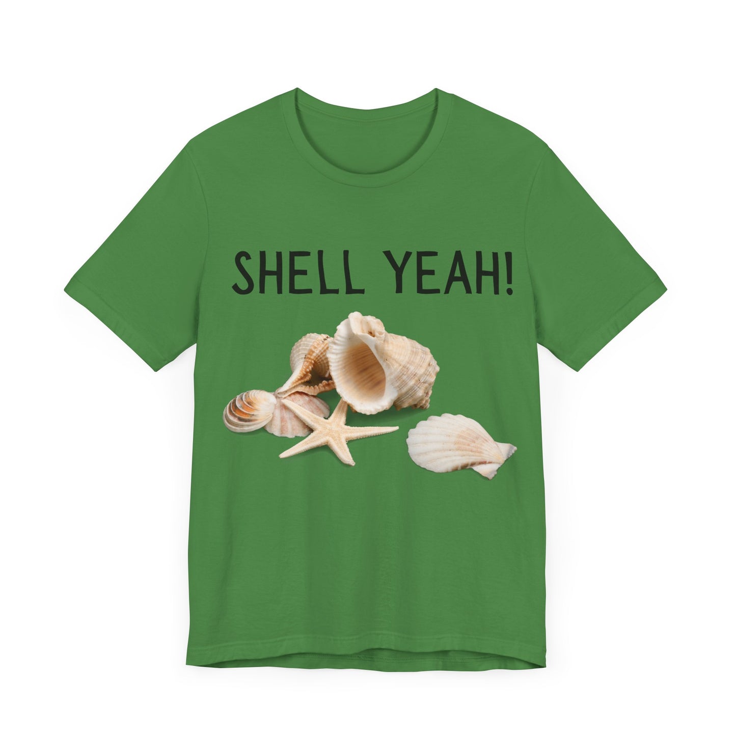 Shell Yeah! Beach Vibe Unisex Tee, Summer Essential, Casual Wear, Coastal Gift, Vacation Shirt, Nautical Tee Funny Gift