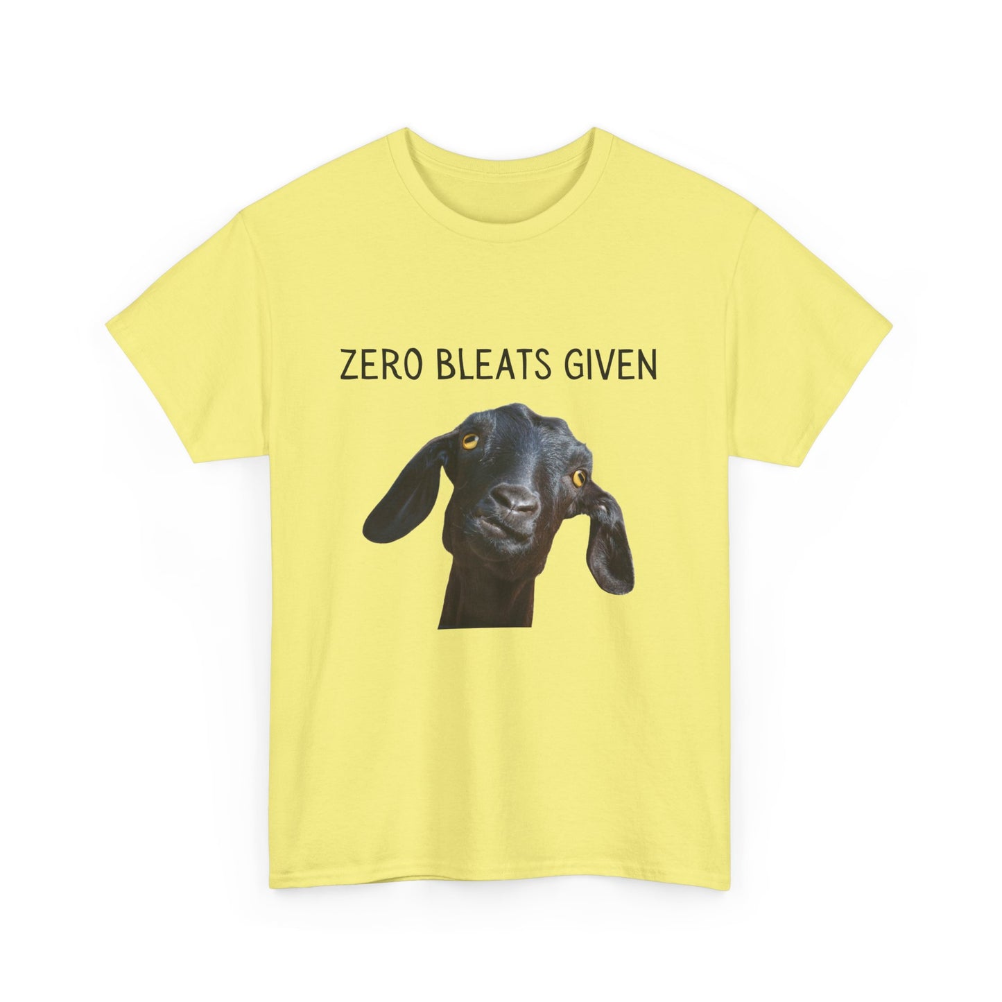 Funny Goat T-Shirt, Zero Bleats Given Tee, Animal Lover Gift, Humorous Cotton Tee, Casual Wear, Farm Life Apparel