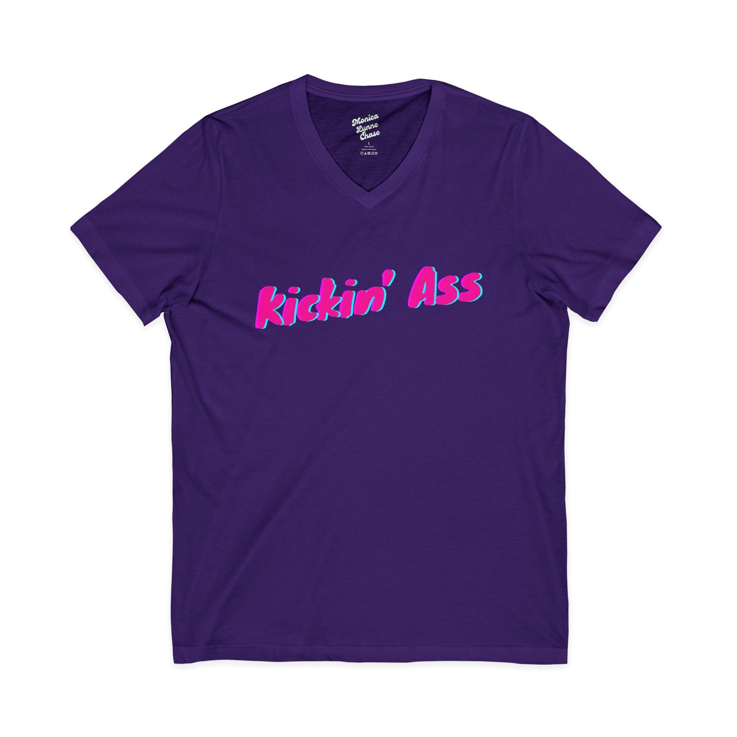 V-Neck Tee 'Kinckin Ass' Mike's V Tees by Monica Lynne Chase