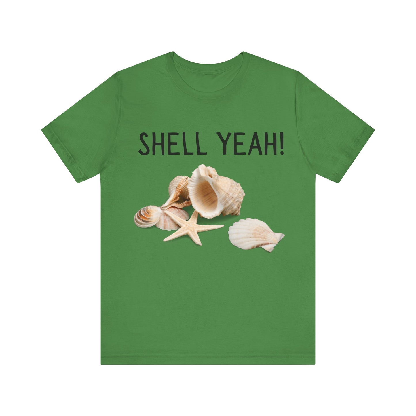 Shell Yeah! Beach Vibe Unisex Tee, Summer Essential, Casual Wear, Coastal Gift, Vacation Shirt, Nautical Tee Funny Gift