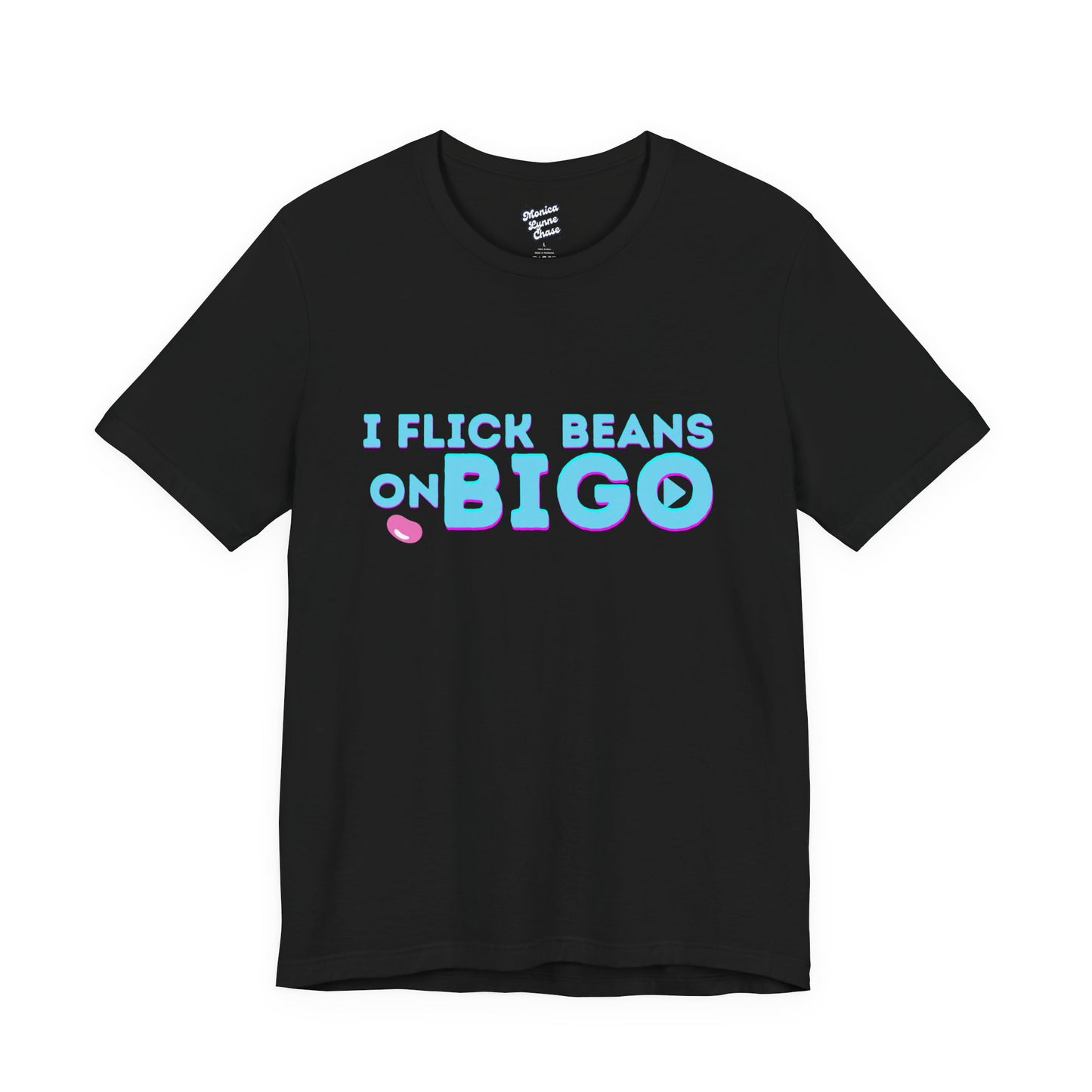 Bigo Streamer "Flick My Bean" Graphic T-Shirt