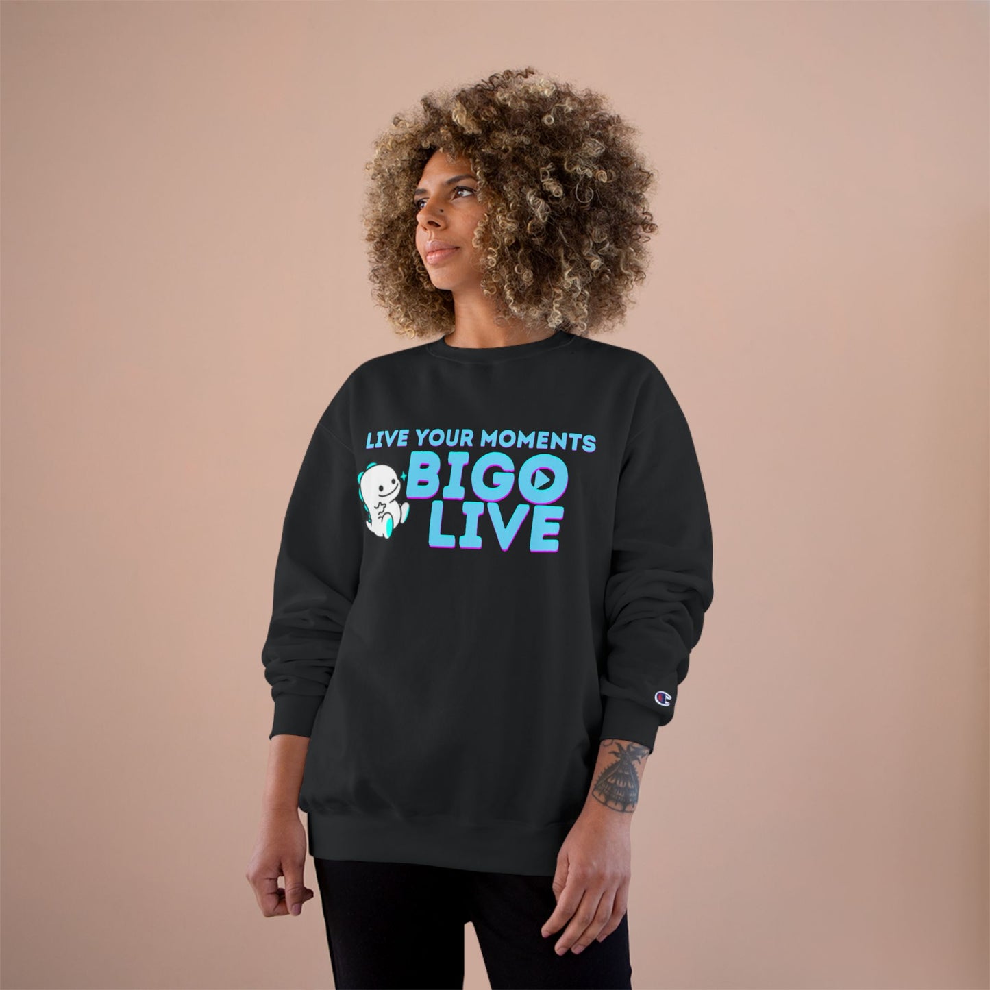 Champion Sweatshirt - 'Live Your Moments' Bigo Live Design-Official OG Live-Streamer Apparel-By Monica Lynne Chase-Limited edition