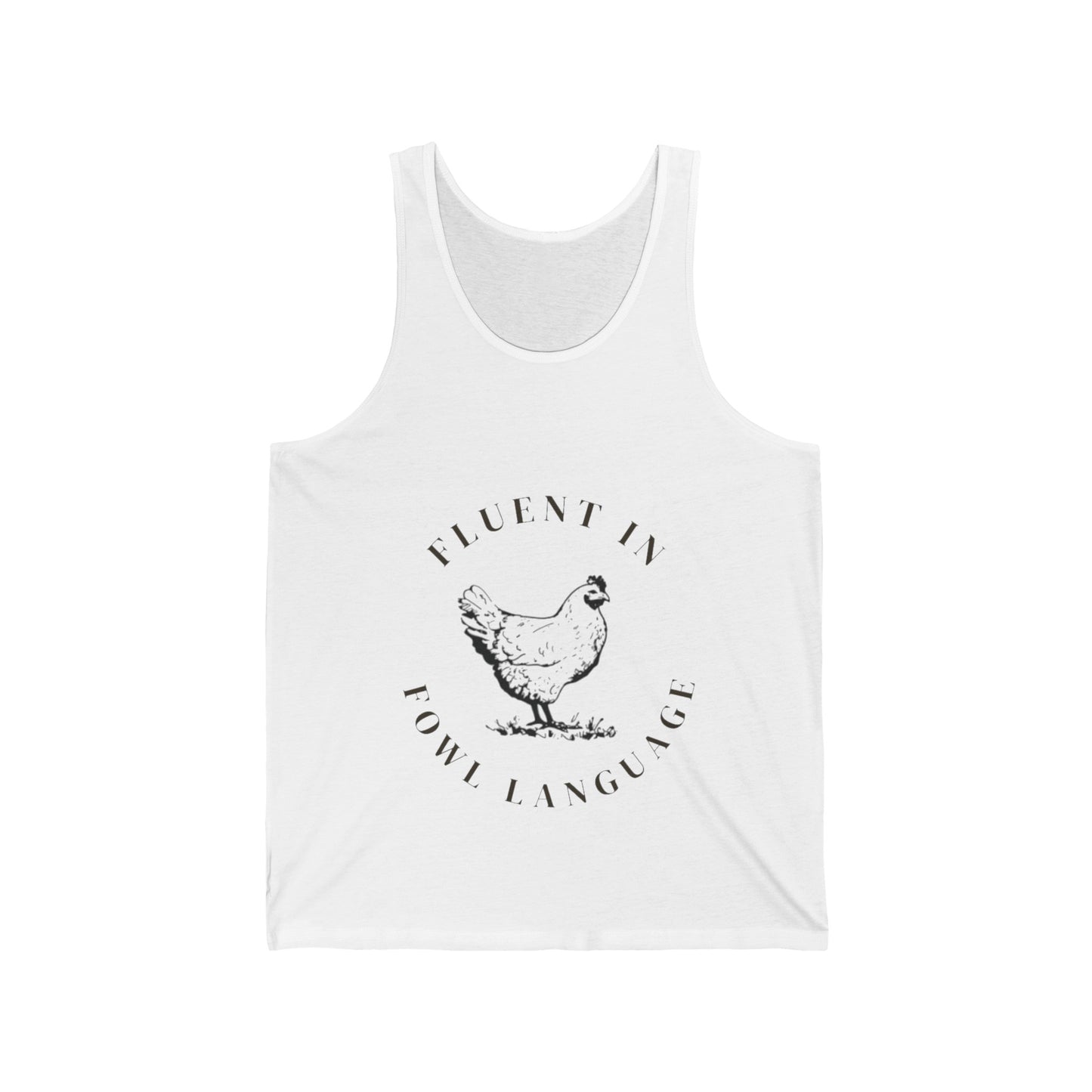 Unisex Fowl Language  Tank