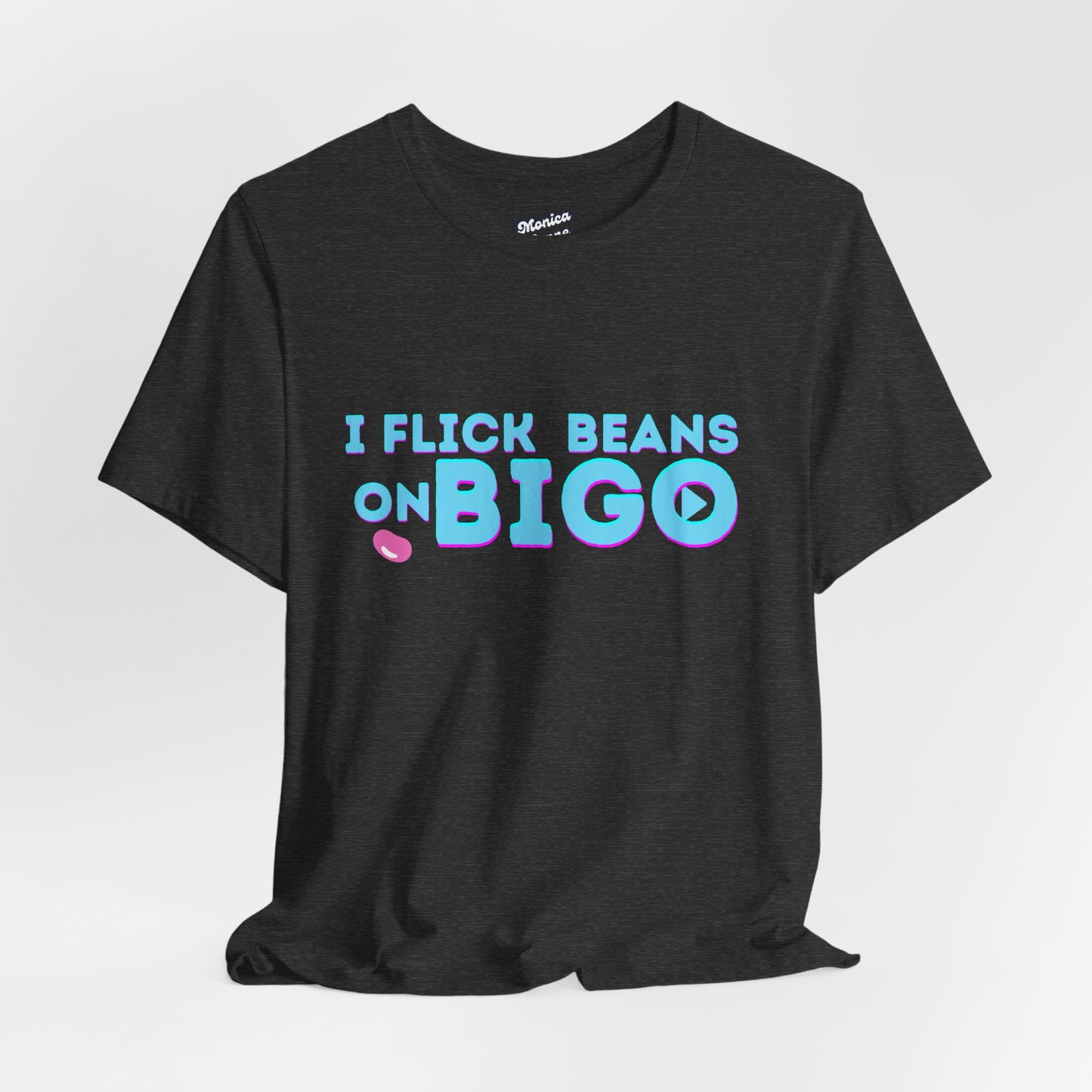 Bigo Streamer "Flick My Bean" Graphic T-Shirt