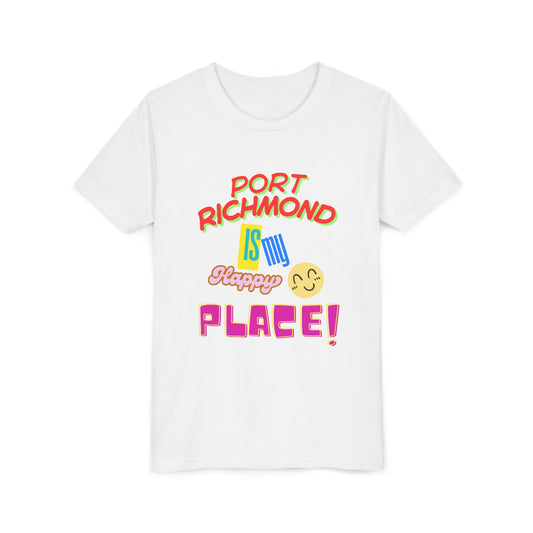 Port Richmond is My Happy Place Youth Tee, Fun Kids' T-Shirt, Summer Apparel, Gift for Boys/Girls, Vacation Wear, Adventure Shirt