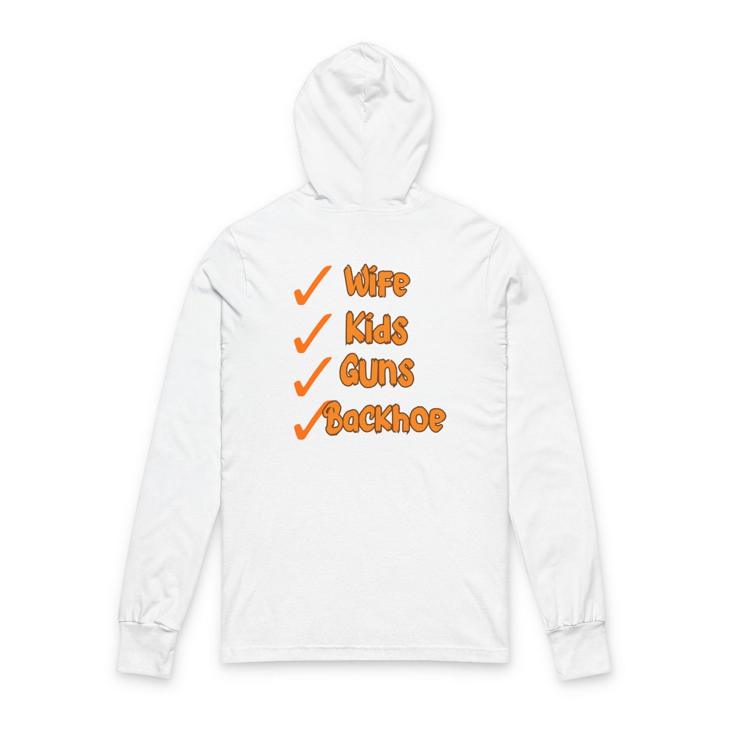 Backhoe, Guns & Family Checklist Hooded Long Sleeve Tee
